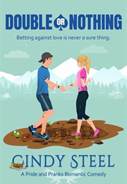 Double or Nothing (Cindy Steel)