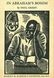 In Abraham's Bosom (Paul Green)