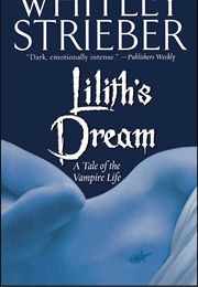 Lilith&#39;s Dream (Whitley Strieber)