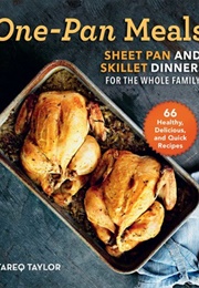 One-Pan Meals (Tareq Taylor)