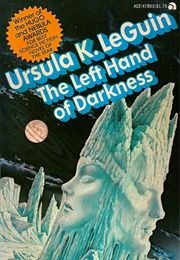 The Left Hand of Darkness (Ursula K. Leguin)