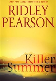 Killer Summer (Ridley Pearson)