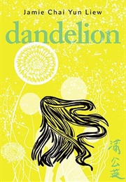 Dandelion (Jamie Chai Yun Liew)