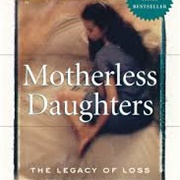 Motherless Daughters - Hope Edelman
