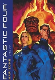 Fantastic Four: War Zone (Greg Cox)