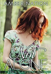 Not Alone (Amber Nation)