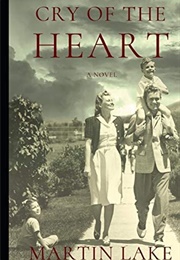 Cry of the Heart (Martin Lake)