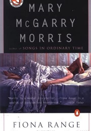 Fiona Range (Mary McGarry Morris)