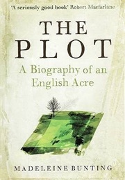 The Plot (Madeleine Bunting)