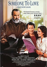 Orson Welles (Someone to Love) (1987)