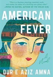 American Fever (Dur E Aziz Amna)