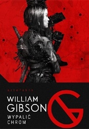 Burning Chrome (William Gibson)