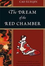 The Dream of the Red Chamber (Cao Xueqin)