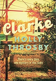 Clarke (Holly Throsby)