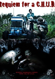 Requiem for a C.H.U.D. (2016)