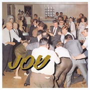 Joy as an Act of Resistance (Idles, 2018)