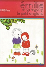 Emilie Et Gregory Le Petit Anglais (Yves Calarnou and Stephane Marchand)