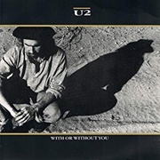"With or Without You," U2