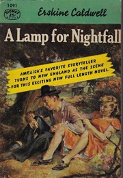 A Lamp for Nightfall (Erskine Caldwell)