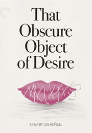That Obscure Object of Desire (1977)