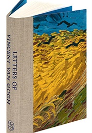 Letters of Vincent Van Gogh (Vincent Van Gogh)