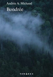 Bondrée (Andrée A. Michaud)