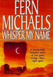 Whisper My Name (Fern Michaels)
