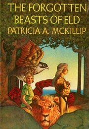 The Forgotten Beasts of Eld (Patricia A. McKillip)