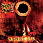 Malevolent Creation - Warkult