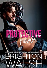 Protective Heart (Brighton Walsh)