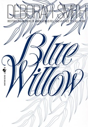 Blue Willow (Smith, Deborah)