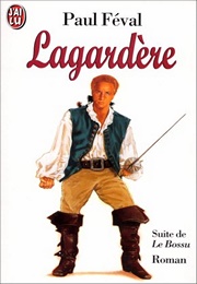 Lagardère (Paul Féval Père)