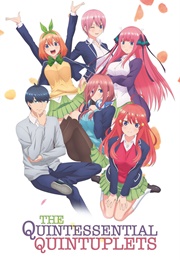The Quintessential Quintuplets (2019)