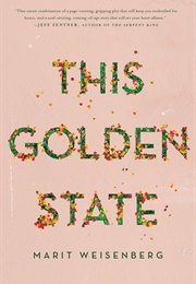 This Golden State (Marit Weisenberg)