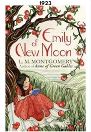 Emily of New Moon (1923) (Lucy Maud Montgomery)