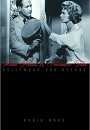 Sexual Politics and Narrative Film (Robin Wood)