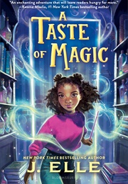 A Taste of Magic (J.Elle)