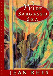 Wide Sargasso Sea (Jean Rhys)