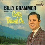 Gotta Travel on - Billy Grammer