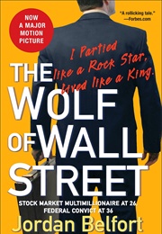 The Wolf of Wall Street (Jordan Belfort)