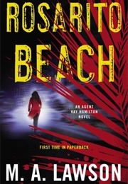 Rosarito Beach (M.A. Lawson)