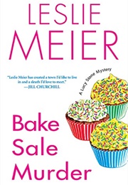 Bake Sale Murder (Leslie Meier)
