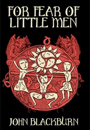 For Fear of Little Men (John Blackburn)