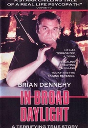 In Broad Daylight (1991)