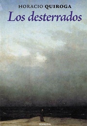 The Exiles, and Other Stories (Horacio Quiroga)