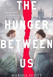 The Hunger Between Us (Marina Scott)