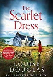 The Scarlet Dress (Louise Douglas)