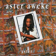 Aster Aweke - Aster (1989)