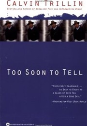 To Soon to Tell (Calvin Trillin)