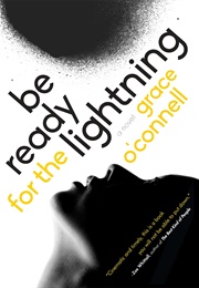 Be Ready for the Lightning (Grace O&#39;Connell)
